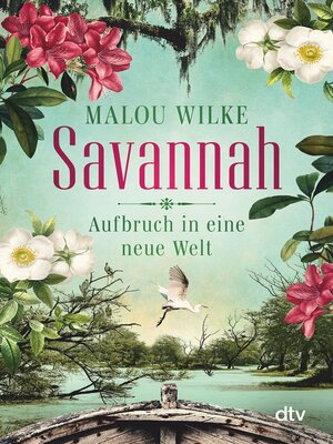 cover image of Savannah – Aufbruch in eine neue Welt